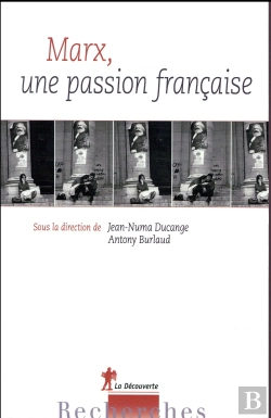 Bertrand.pt - Marx, Une Passion Francaise