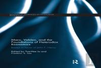 Marx, Veblen, And The Foundations Of Heterodox Economics
