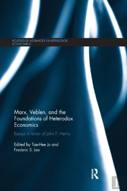 Bertrand.pt - Marx, Veblen, And The Foundations Of Heterodox Economics