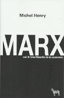 Marx. Vol. Ii: Una Filosofia De La Economia