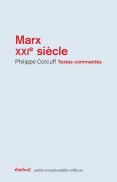 Marx Xxie Siècle ; Textes Commentés