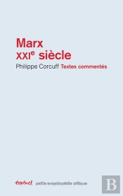 Marx Xxie Siècle ; Textes Commentés