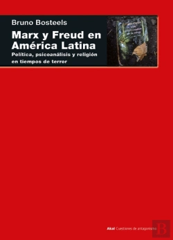 Bertrand.pt - Marx Y Freud En América Latina