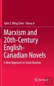Marxism And 20th-Century English-Canadian Novels