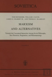 Marxism And Alternatives