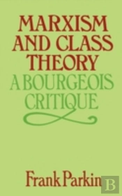 Marxism And Class Theory