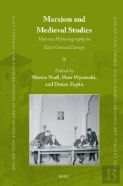 Marxism And Medieval Studies