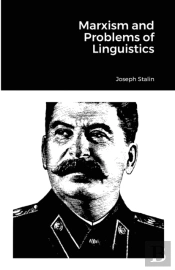Marxism And Problems Of Linguistics