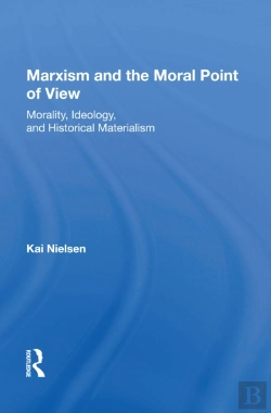 Bertrand.pt - Marxism And The Moral Point Of View