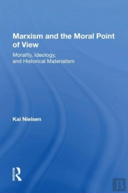 Bertrand.pt - Marxism And The Moral Point Of View
