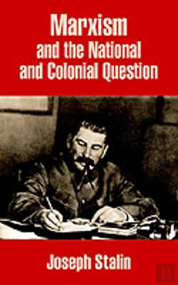 Bertrand.pt - Marxism And The National And Colonial Question