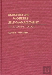 Marxism And Workers' Self-Management