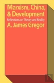 Marxism, China, And Development