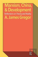 Marxism, China, And Development