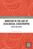 Marxism In The Age Of Ecological Catastrophe