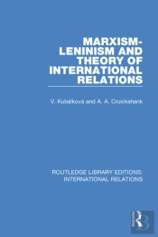 Marxism-Leninism And The Theory Of International Relations