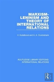 Marxism-Leninism And The Theory Of International Relations
