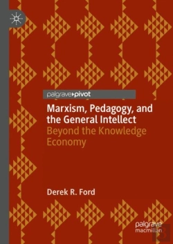 Bertrand.pt - Marxism, Pedagogy, And The General Intellect
