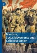 Marxism, Social Movements And Collective Action