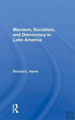 Bertrand.pt - Marxism, Socialism, And Democracy In Latin America