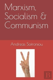 Marxism, Socialism & Communism