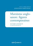 Marxisme Anglo-Saxon : Figures Contemporaines ; De Perry Anderson À David Mcnally