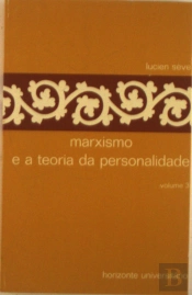 Marxismo e a Teoria da Personalidade I I I