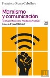 Marxismo Y Comunicacion