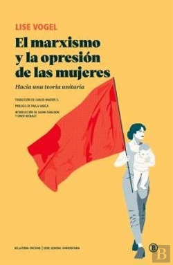 Bertrand.pt - Marxismo Y La Opresion De Las Mujeres, El