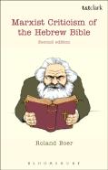 Marxist Criticism Of The Hebrew Bible: Second Edition