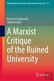 Marxist Critique Of The Ruined University