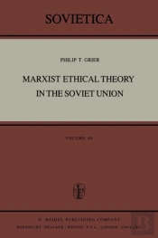 Marxist Ethical Theory In The Soviet Union