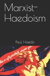 Marxist-Haedoism