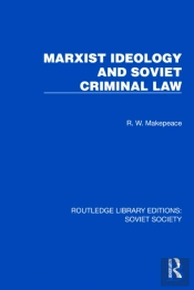 Marxist Ideology And Soviet Criminal Law