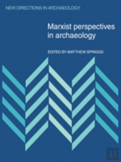 Bertrand.pt - Marxist Perspectives In Archaeology
