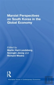 Marxist Perspectives On South Korea In The Global Economy