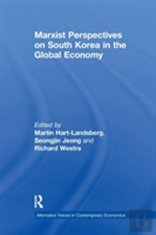 Marxist Perspectives On South Korea In The Global Economy