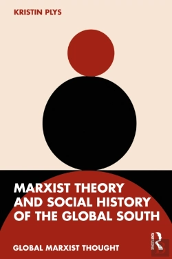 Bertrand.pt - Marxist Theory And Social History Of The Global South