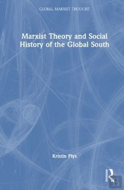 Bertrand.pt - Marxist Theory And Social History Of The Global South