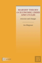 Marxist Theory Of Economic Crisis And Cy