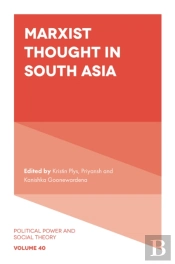 Marxist Thought In South Asia