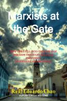 Marxists At The Gate