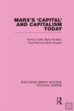 Bertrand.pt - Marx'S Capital And Capitalism Today Routledge Library Editions: Political Science Volume 52