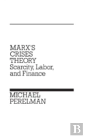 Marx'S Crises Theory