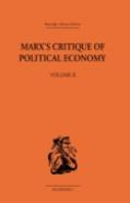 Marx'S Critique Of Political Economy Volume Two