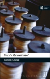 Marx'S 'Grundrisse'