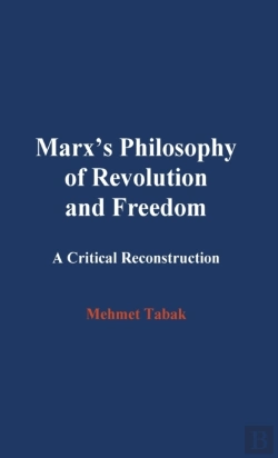 Bertrand.pt - Marx'S Philosophy Of Revolution And Freedom