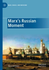 Marx'S Russian Moment