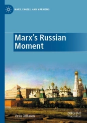 Marx'S Russian Moment