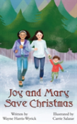Mary And Joy Save Christmas